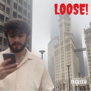 Loose! lyrics | Boomplay Music