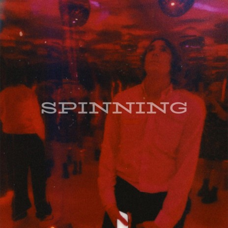 SPINNING | Boomplay Music