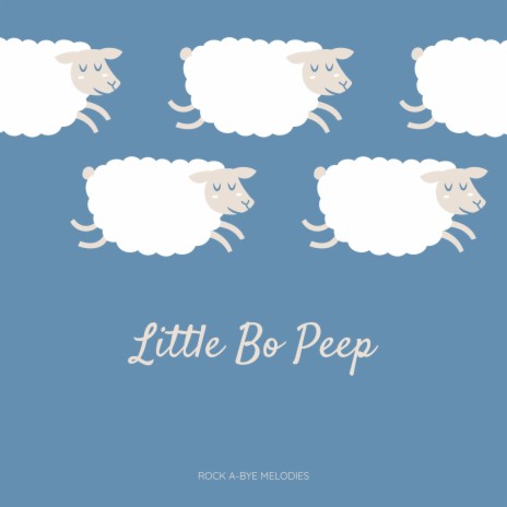 Little Bo Peep | Boomplay Music