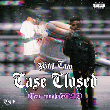 Case Closed ft. Ninodagoat | Boomplay Music