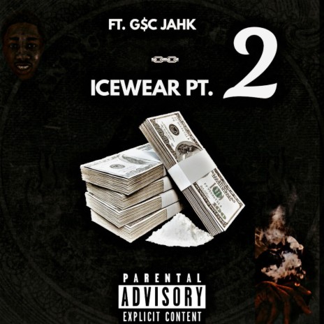 Icewear Pt. 2 ft. G$C JAHK