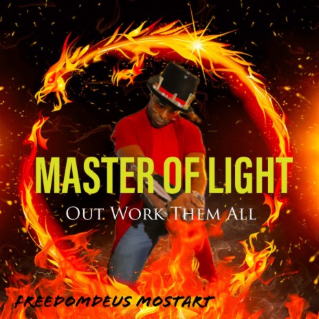 Master of Light Out work Them All