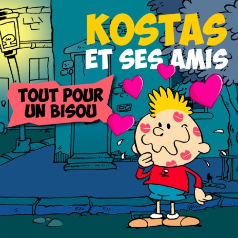 Tout pour un bisou | Boomplay Music