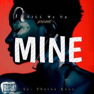 MINE lyrics | Boomplay Music