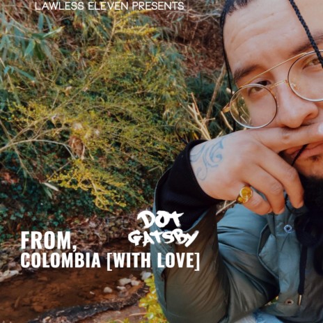 From Colombia Wit Love (Falak) | Boomplay Music