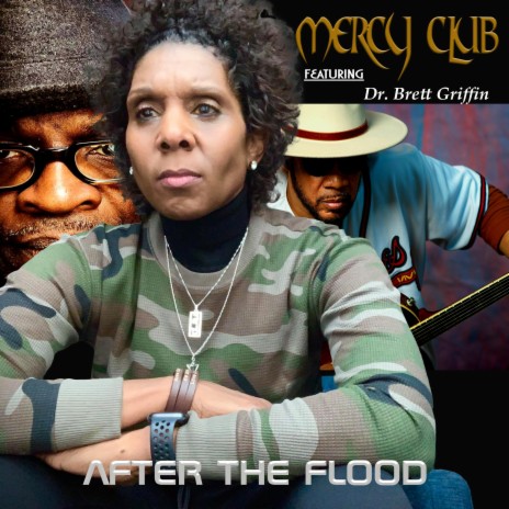 After The Flood (feat. Dr. Brett Griffin) | Boomplay Music