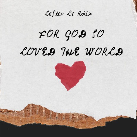 For God So Loved The World | Boomplay Music