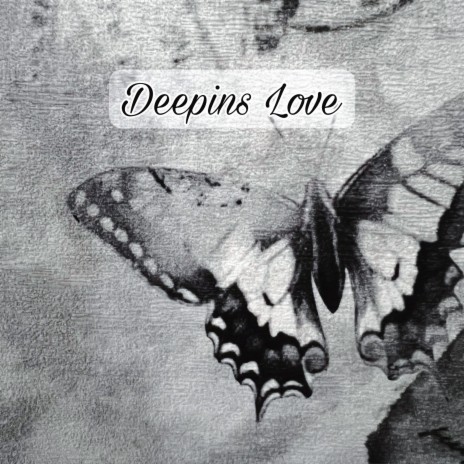 Deepins Love | Boomplay Music