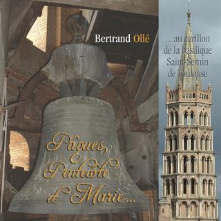 Easter, Pentecost & Mary at the carillon of St Sernin basilica, Toulouse