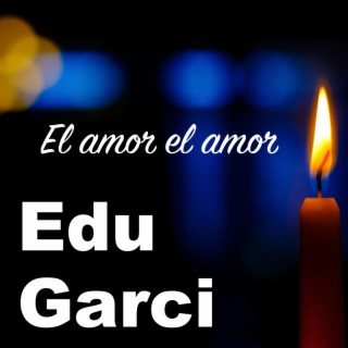 El amor el amor