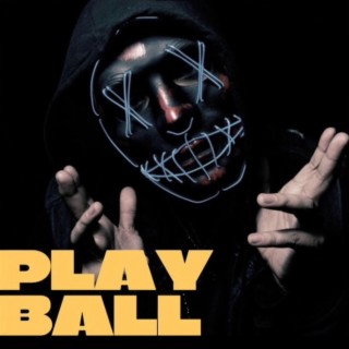 Play Ball lyrics | Boomplay Music