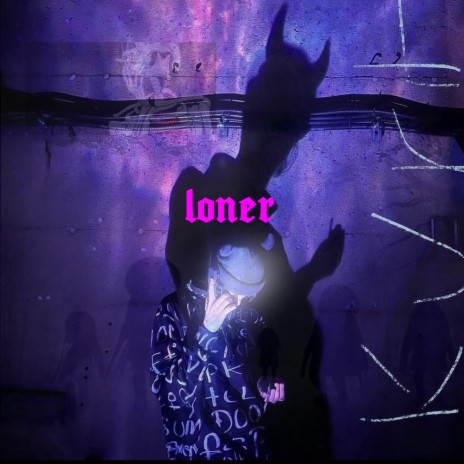 Loner (All Mine)