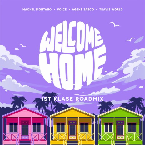 Welcome Home ft. Voice, Agent Sasco (Assassin) & Travis World | Boomplay Music