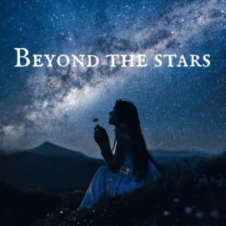 Beyond the stars