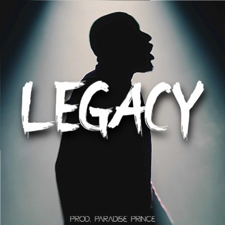 Legacy | Boomplay Music