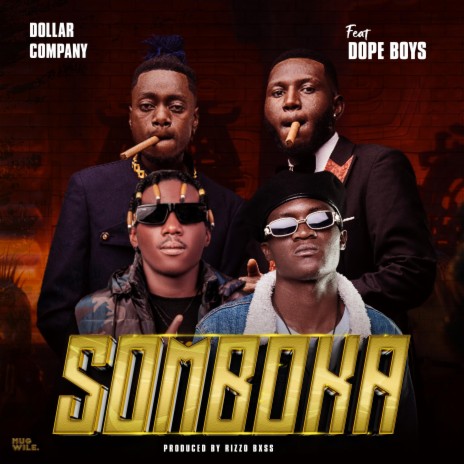 Somboka ft. Dope Boys | Boomplay Music