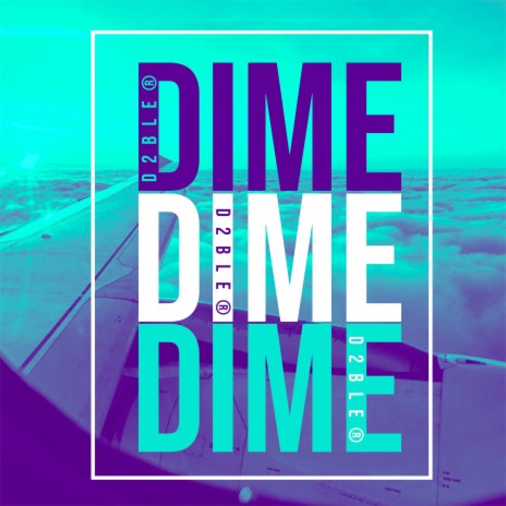 Dime | Boomplay Music