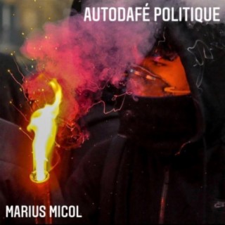 Autodafé Politique lyrics | Boomplay Music