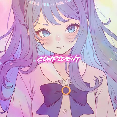 Confident (Nightcore) | Boomplay Music