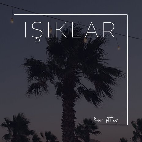 Işıklar | Boomplay Music