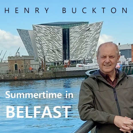 Summertime in Belfast | Boomplay Music