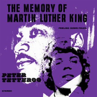 The Memory Of Martin Luther King (remastered)