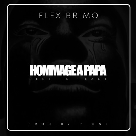 Hommage à papa (Rest in peace) | Boomplay Music