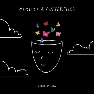 Clouds & Butterflies