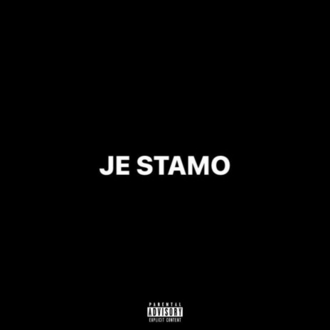JE STAMO ft. Nada | Boomplay Music