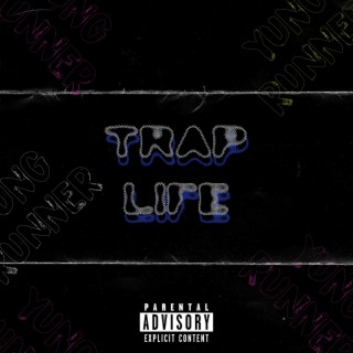 Traplife