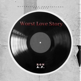 Worst Love Story