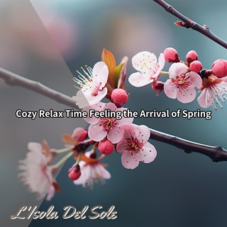 Cozy Relax Time Feeling the Arrival of Spring