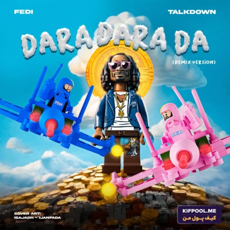 Dara Dara Da (Official Remix) ft. fedi | Boomplay Music