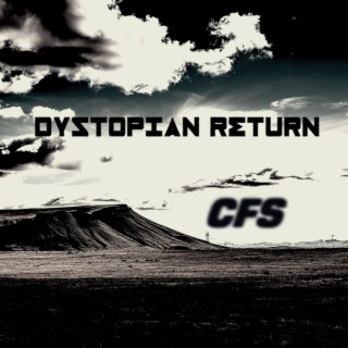 Dystopian Return