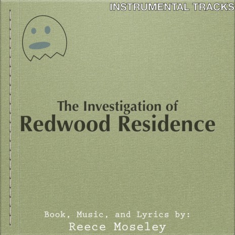 The Investigation of Redwood Residence (Instrumental) | Boomplay Music
