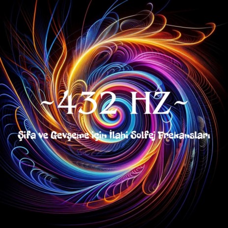 432 Hz Meditatif Deneyim ft. Hz Solfeggio & Hz Frequency | Boomplay Music