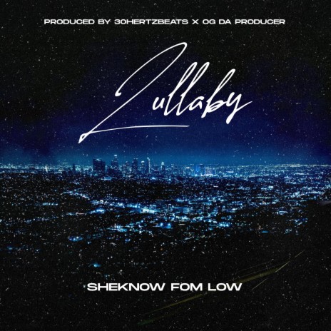 Lullaby ft. Dlow | Boomplay Music