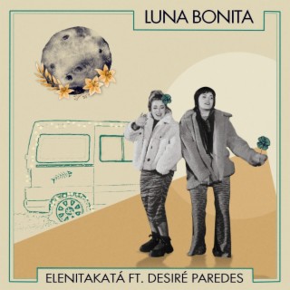 Luna bonita (feat. Desiré Paredes)