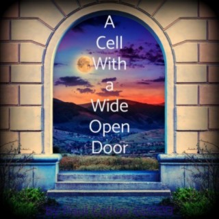 A Cell With a Wide Open Door