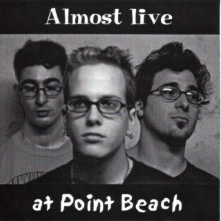 Almost live at Point Beach