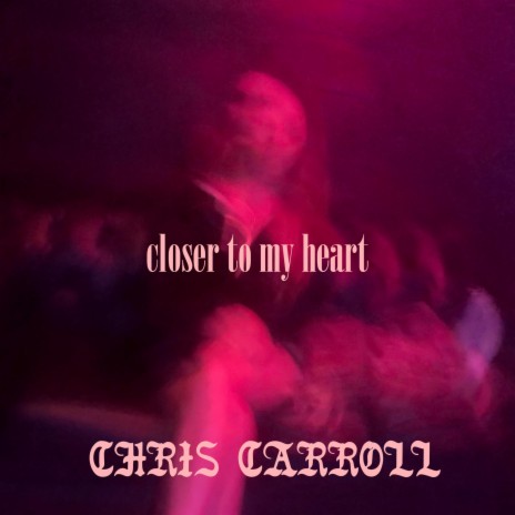 Closer to My Heart | Boomplay Music