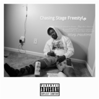 Chasing Stage Freestyle lyrics | Boomplay Music