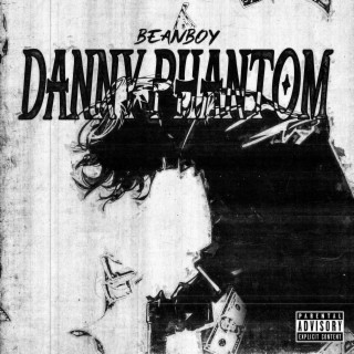 DANNY PHANTOM lyrics | Boomplay Music