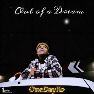 Out of a Dream