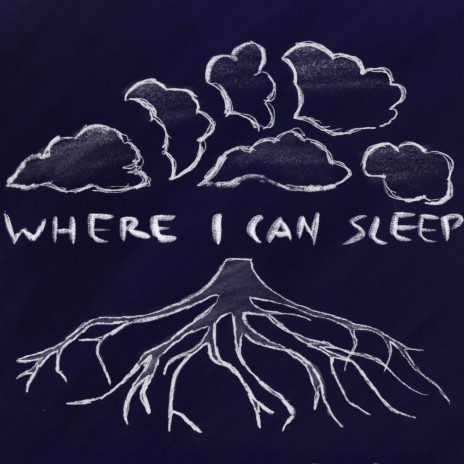 Where I Can Sleep ft. DLLN
