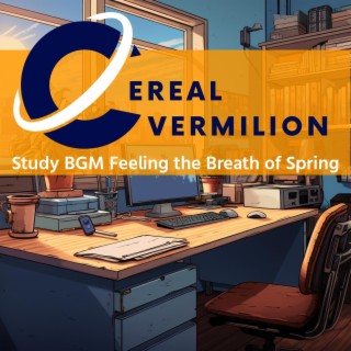 Study Bgm Feeling the Breath of Spring