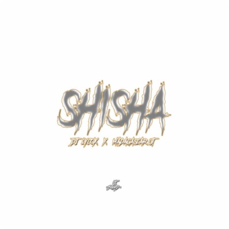 Shisha (feat. Madagascar UT) | Boomplay Music