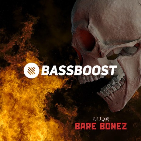 Bare Bonez | Boomplay Music