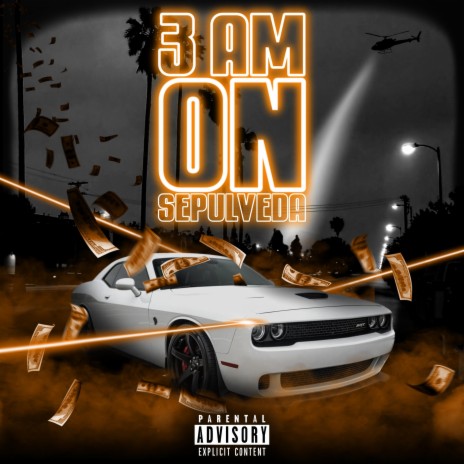 3AM on Sepulveda ft. 818INK | Boomplay Music