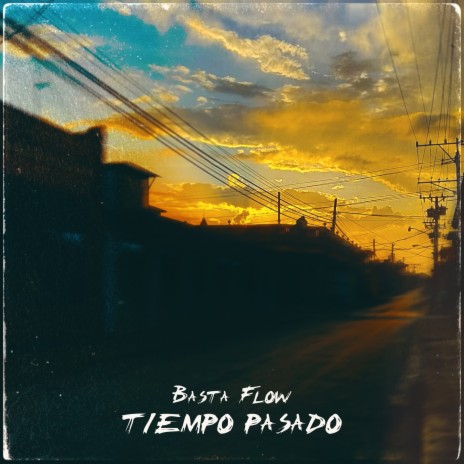 Tiempo pasado | Boomplay Music